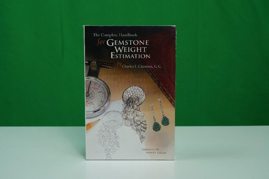 The Complete Hanbook for Gemstone Weight Estimation